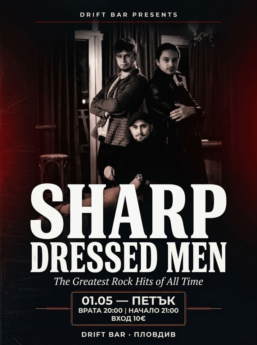 Sharp Dressed Men